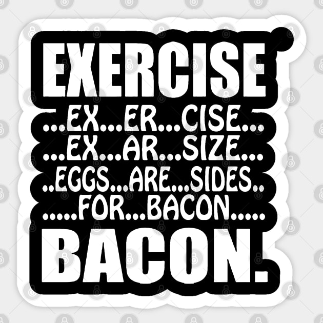 Exercise Bacon Sticker by Bahaya Ta Podcast